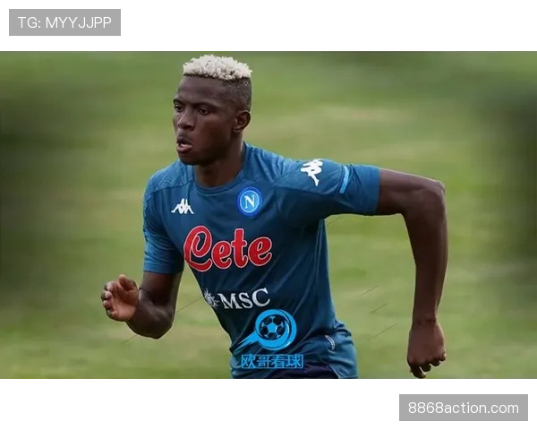 奥斯梅恩在快速反击中的作用与效率解析